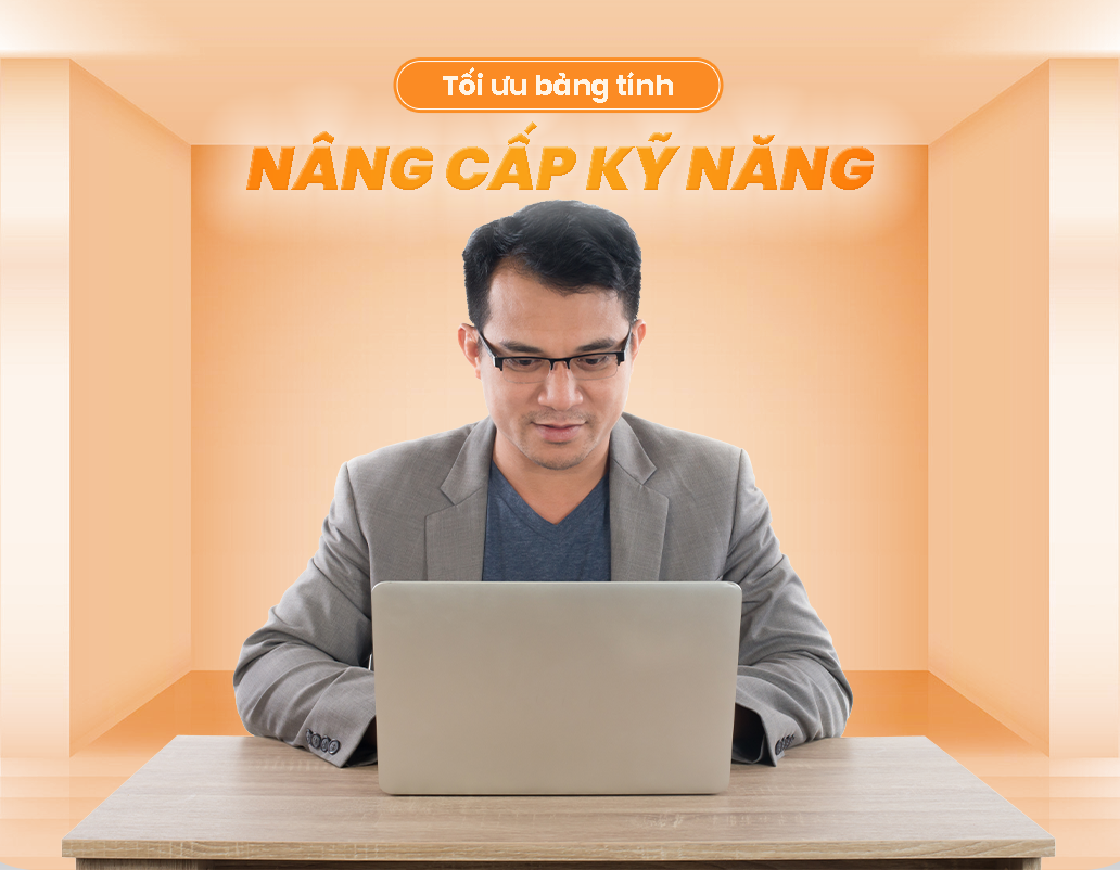 Google Spreadsheet: Tối ưu bảng tính, nâng cấp kỹ năng!