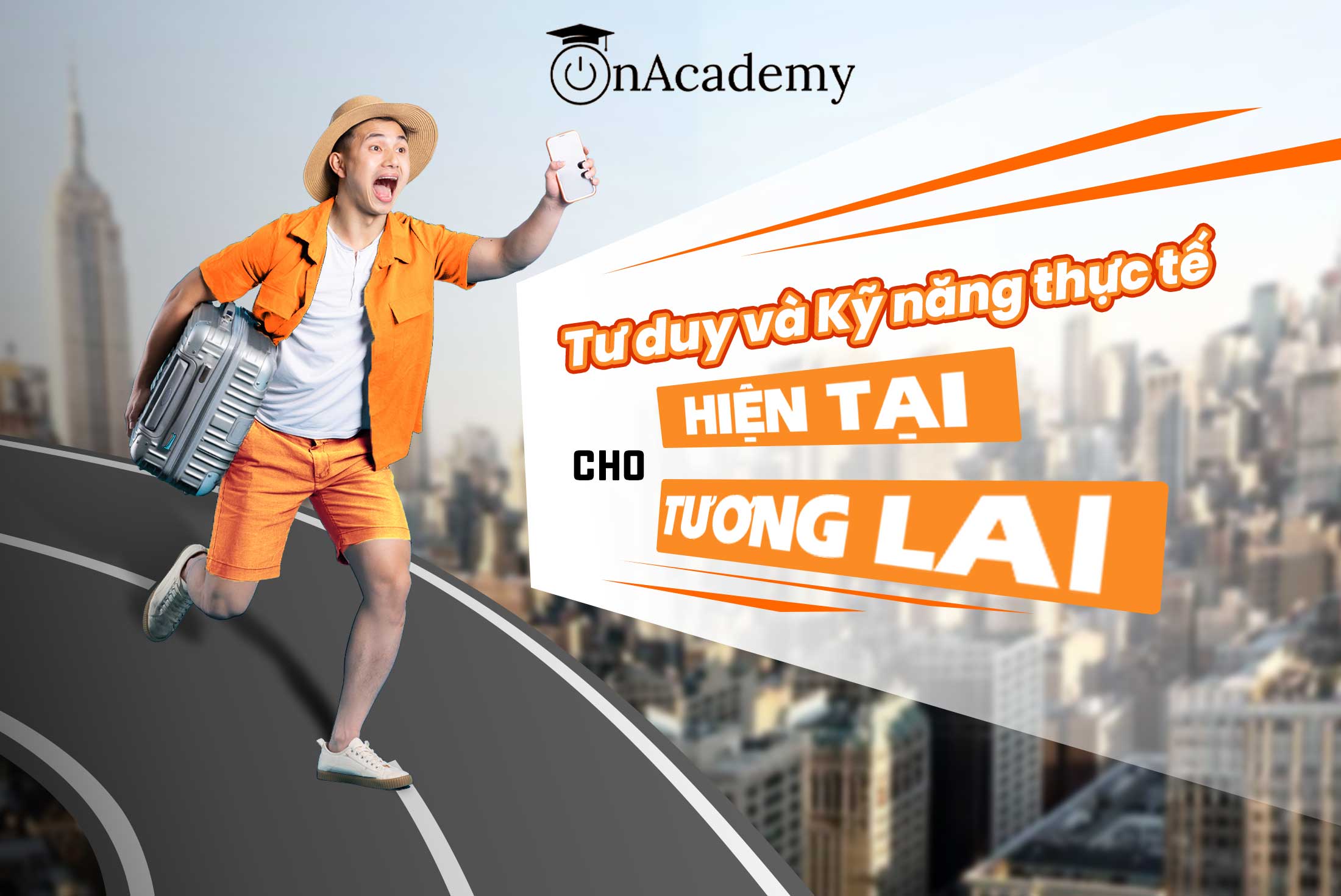 HỌC ĐỂ BẮT KỊP XU HƯỚNG – NẮM BẮT TƯƠNG LAI